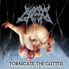 Bound And Gagged : Fornicate the Gutted
